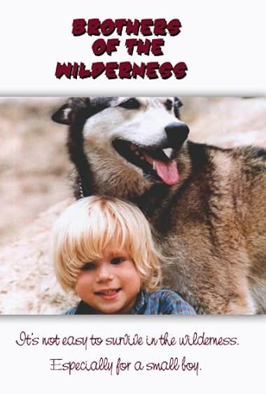 Famous trivia from Hollywood movie : Brothers of the Wilderness (1984)