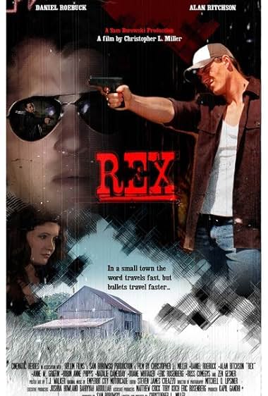 Famous quotes from Hollywood movie : Rex (2008)