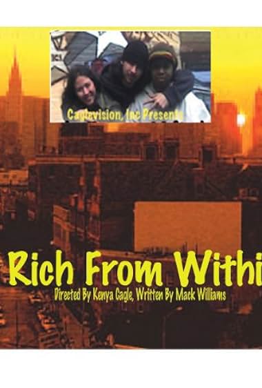 Famous trivia from Hollywood movie : Rich from Within (2007)
