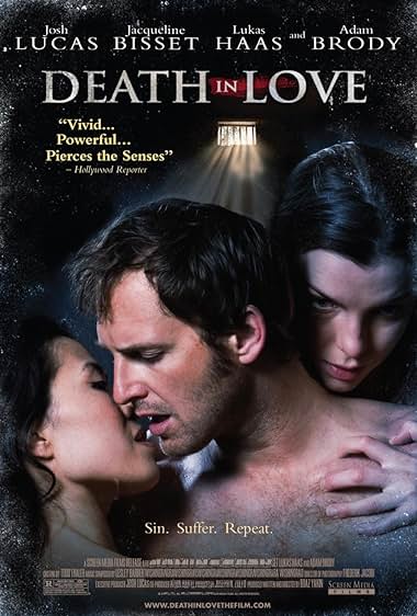 Famous quotes from Hollywood movie : Death in Love (2008)