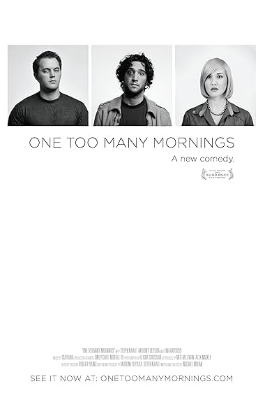 Famous trivia from Hollywood movie : One Too Many Mornings (2010)