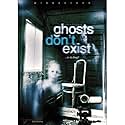 Famous trivia from Hollywood movie : Ghosts Don't Exist (2010)