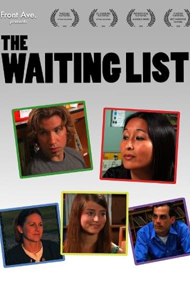 Famous trivia from Hollywood movie : The Waiting List (2009)