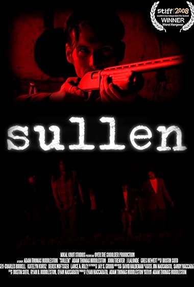 Famous quotes from Hollywood movie : Sullen (2008)