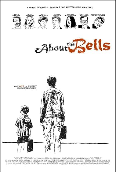 Famous quotes from Hollywood movie : About the Bells (2008)