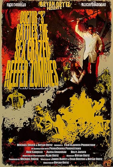 Famous quotes from Hollywood movie : Doctor S Battles the Sex Crazed Reefer Zombies: The Movie (2009)