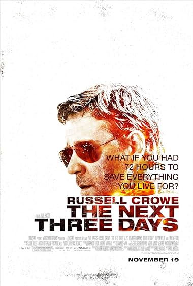 Famous quotes from Hollywood movie : The Next Three Days (2010) - Part (2)