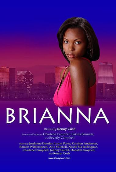 Famous trivia from Hollywood movie : Brianna (2009)