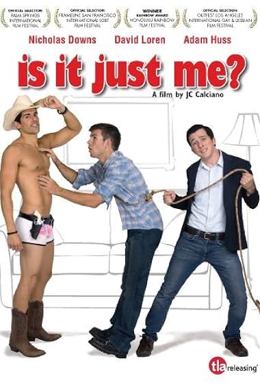 Famous quotes from Hollywood movie : Is It Just Me? (2010)