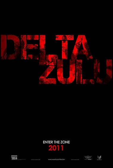 Famous trivia from Hollywood movie : Delta Zulu (2011)