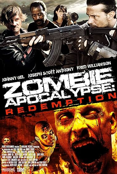 Famous quotes from Hollywood movie : Zombie Apocalypse: Redemption (2011)