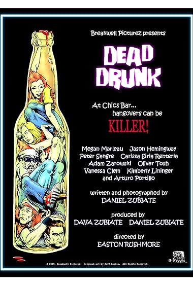 Famous trivia from Hollywood movie : Dead Drunk (2007)