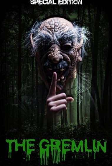 Famous quotes from Hollywood movie : The Gremlin (2007)