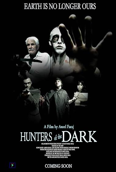 Famous trivia from Hollywood movie : Hunters of the Dark (2011)