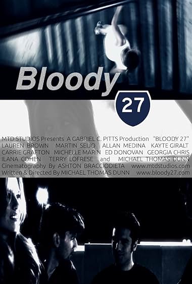 Famous trivia from Hollywood movie : Bloody 27 (2011)